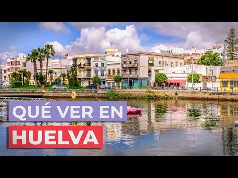 Qué ver en Huelva 🇪🇸 | 10 Lugares Imprescindibles