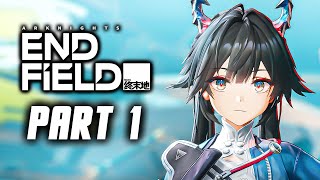 Arknights Endfield - Gameplay Walkthrough Part 1 (No Commentary)