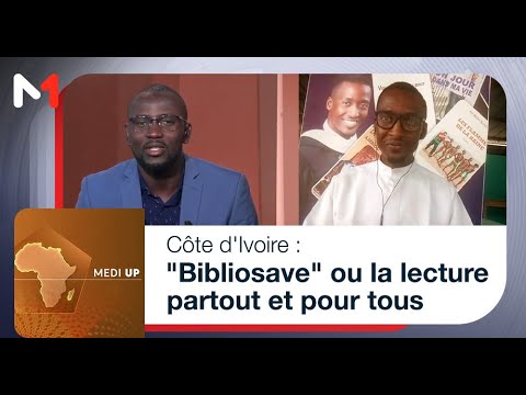 #MediUP / Côte d'Ivoire : "Bibliosave" ou la lecture partout et pour tous