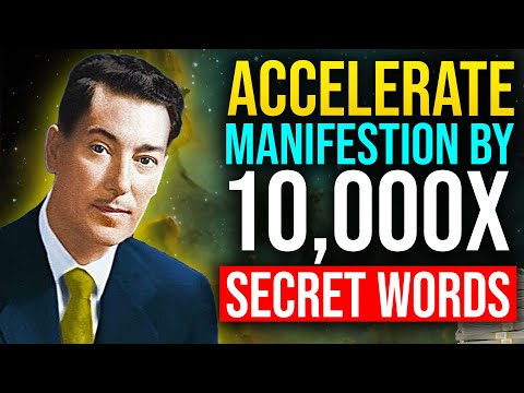 Secret Words To Accelerate Your Manifestation By 10,000X | Law of Attraction | Neville Goddard