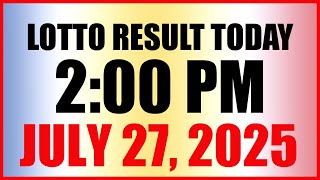 Lotto Result Today 2pm July 27, 2025 Swertres Ez2 Pcso