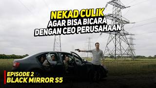 Demi Bisa Berbicara Dengan CEO Pria Ini Melakukan Hal Gila - Alur cerita Black Mirror S5E2