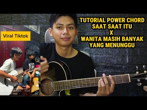 (Power Chord) Saat- saat itu X wanita masih banyak yang menunggu |  Tutorial Gitar | viral tiktok