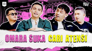 Ernest Gak Mau Ada Oza & Sastra Di Filmnya? | Bad Boy Twins Eps. 61