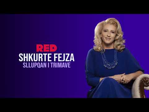 Shkurte Fejza - Sllupqan i trimave