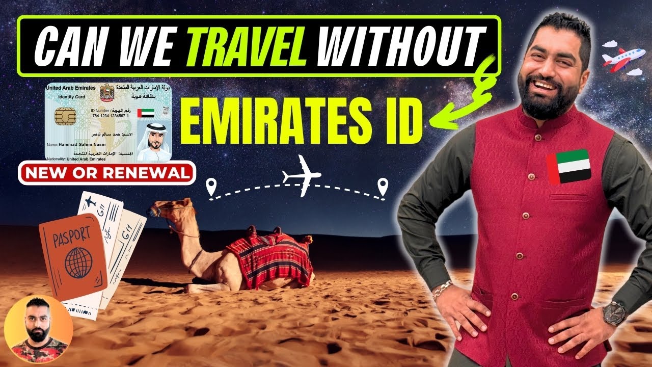 Can I Travel Without Emirates Id  2024