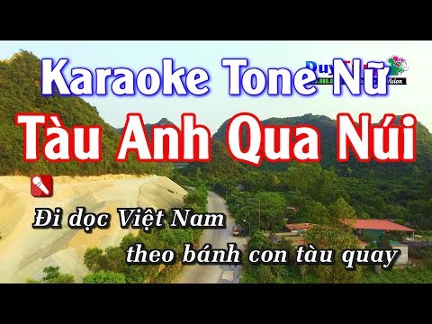 Karaoke || Tàu Anh Qua Núi Tone Nữ || Nhạc Sống Duy Tùng