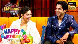 किसने खिलाई Rajkummar को Lukhnow की Famous Chaat? |The Kapil Sharma Show |Celebrity Birthday Special