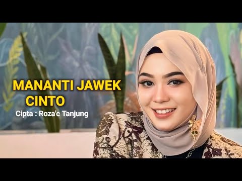 Mananti Jawek Cinto | Fauzana | Minang Remix | Cipta Roza'c Tanjung