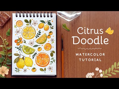 Cute Citrus Doodles: Watercolor Tutorial