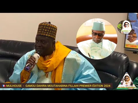 🇫🇷CAUSERIE DE SERIGNE HABIB SY MANSOUR,  GAMOU DAHIRA MOUTAHABINA FILLAHI DE MULHOUSE ÉDITION 2024