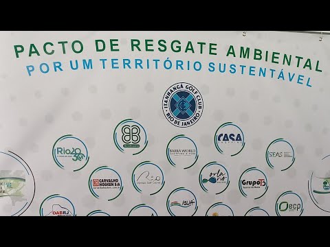 PACTO DE RESGATE AMBIENTAL NO ITANHANGÁ GOLF CLUB