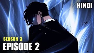 Solo Leveling Season 3 Episode 2 Explained In Hindi | Jinha Almost Dead | Anime Explanation 