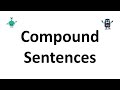 Exploring Compound Sentences