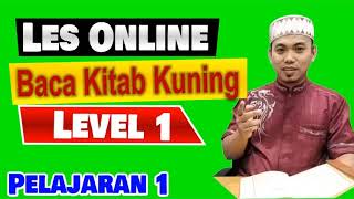 Les Online Nahwu & Shorf | Dasar Membaca Kitab Kuning Part 1 | "Klasifikasi Isim"