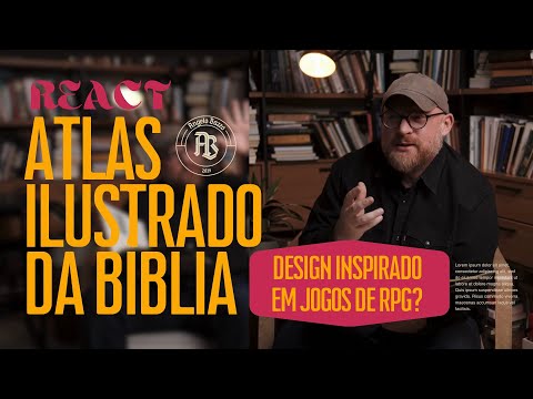 REACT AO NOVO “ATLAS ILUSTRADO DA BÍBLIA” - DE ANDRÉ DANIEL REINKE