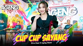CUP CUP SAYANG - Diva Hani ft Ageng Music (Official Live Music)