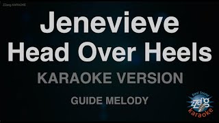 Jenevieve-Head Over Heels (Melody) (Karaoke Version)