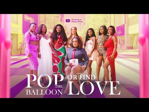 Episode 12 (Hunt Game 2.0 Ladies Edition) Pop the balloon or find Love | with Nons Miraj