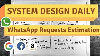 Ep 23 - How many requests/second does  WhatsApp get? (Capacity Estimation)