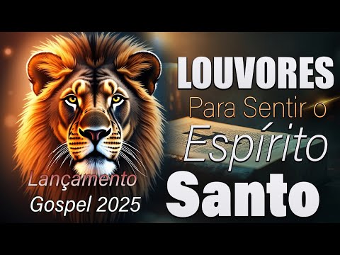 Novo Lançamento de Música Gospel 2025 - Hinos Que Renovam e Enchem de Paz pelo Espírito Santo