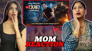 Mom Reaction On Ekaki Chapter 5 : The Conqueror | Ashish Chanchlani | Bindass girl