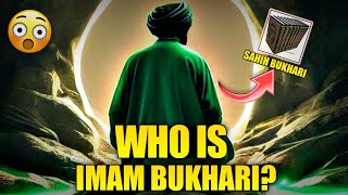 Who Is Imam Bukhari || Imam Bukhari Short Biography ||