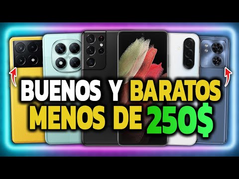 LOS 6 MEJORES CELULARES SUPER BARATOS PARA COMPRAR POR MENOS DE 250$ EN 2025 😱