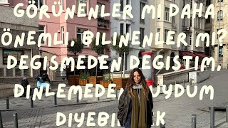 değişmeden değiştim dİyebilmek