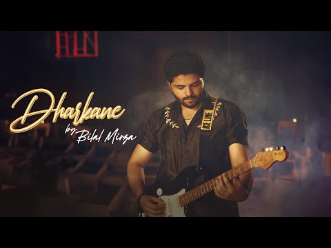 Bilal Mirza - DHARKANE (official video) | Irrfan Shahood