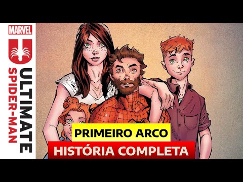 Novo Ultimate HOMEM-ARANHA | Primeiro Arco História Completa