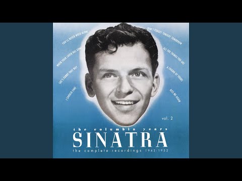 Sammy Cahn I Should Care Frank Sinatra 1945