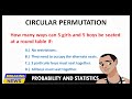 Arranging People in Circular Permutations