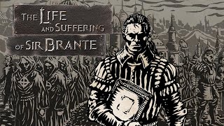 Поиграл я, значит, в The Life and Suffering of Sir Brante (обзор)