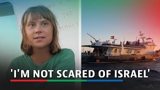 'I'm not scared of Israel,' says Greta Thunberg as aid flotilla sails to Gaza