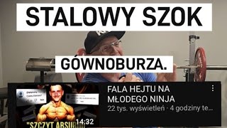 STALOWY SZOK - GÓWNOBURZA! @mlodyninja2459 @STALOWYSZOK 