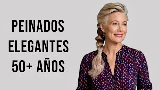 Peinados Fáciles Que Rejuvenecen Al Instante Para Mujeres De 50 y 60 Años