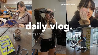 VLOG • life in mnl ✨ productive + realistic days! ❤️ (work life balance, gym, run & book hopping 📚)