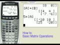 Matrix Operations on the TI-83+ and TI-84+