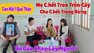 Bất ngờ khi gặp lại thiếu nữ ngân xinh đẹp mồ côi khi cha mẹ "cùng mất" kỳ lạ trong rừng hoang vu