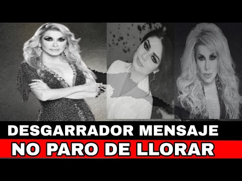 ULTIMA HORA SALEN VERDADES, DESGARRADOR MENSAJE NO PARO DE LLORAR