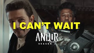 Andor Season 2 Trailer Thoughts - I Can't Wait