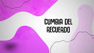 ENGANCHADOS CUMBIA DEL RECUERDO 🌟 Grandes Exitos Cumbia Vieja   Varios Artistas