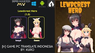 (H) Lewdcrest Hero - [PC/Android] [Bahasa Indonesia]