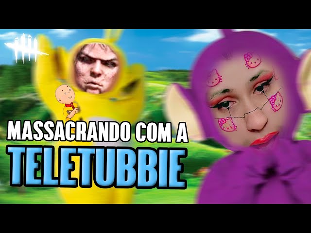 A TELETUBBIE CARA DE BOLACHA | Dead by Daylight