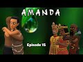 AMANDA Episode 15