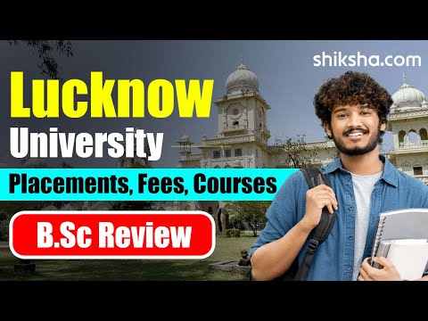 Lucknow University BSc Review