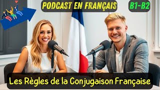Conjugaison Française : Le Guide ULTIME pour Maîtriser TOUS les Temps et Modes !