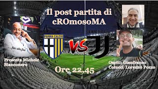 POST-PARTITA PARMA JUVENTUS