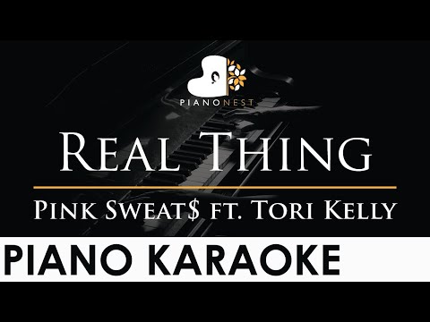 Pink Sweat$ – Real Thing (feat. Tori Kelly) – Piano Karaoke Instrumental Cover with Lyrics Sweats